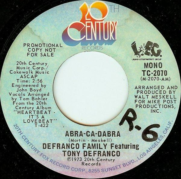 7inch Record DEFRANCO FAMILY TONY DEFRANCO AbraCaDabra TC2070 20th Century Re 1973 US Rock Used