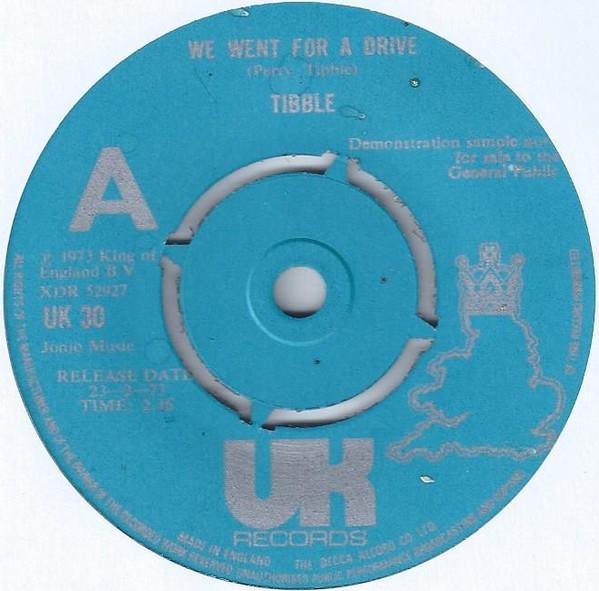 

7inch Record TIBBLE - We Went For A Drive UK30 UK Records 1973 UK Rock Used