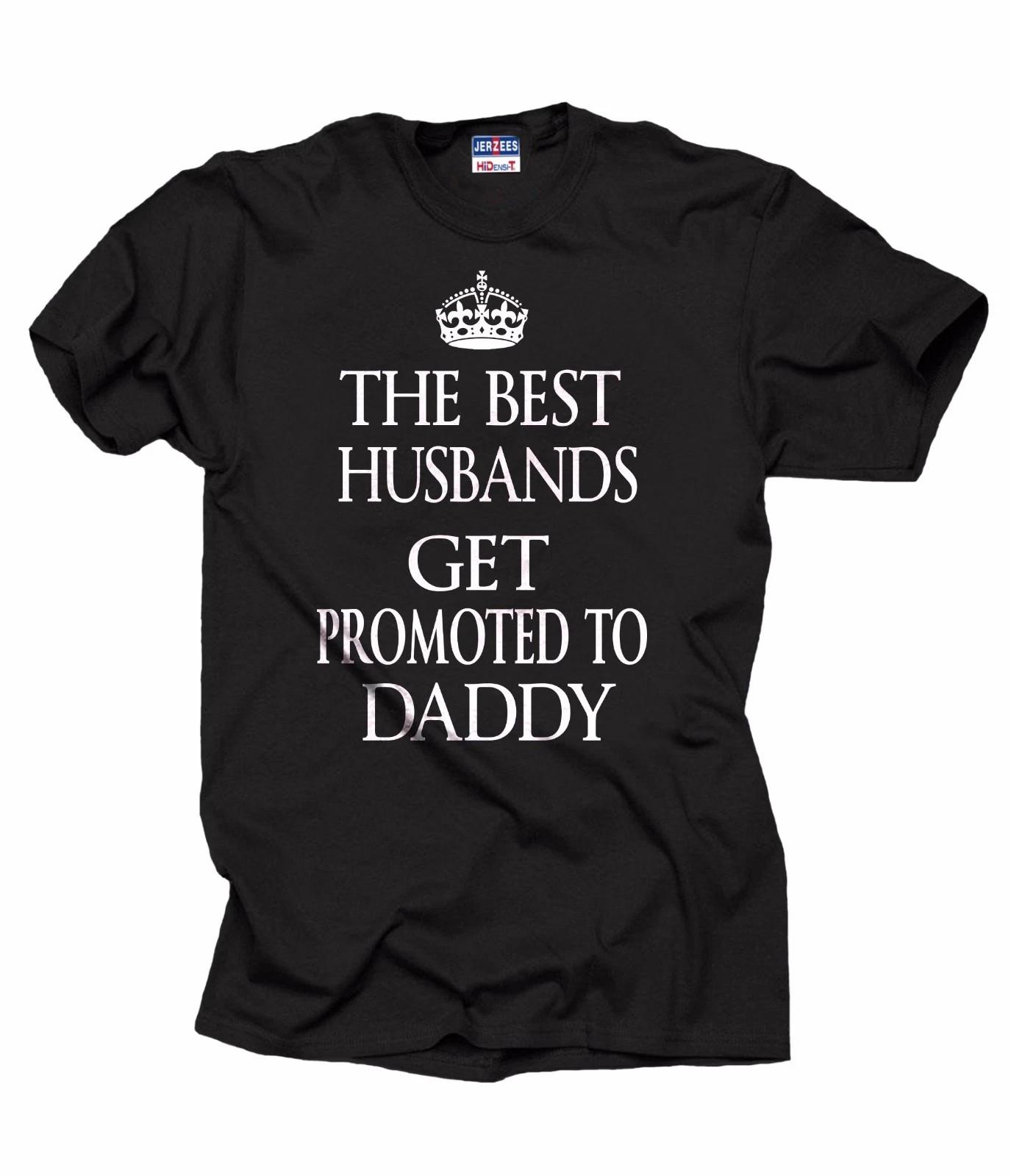 

Gift For New Father Best Husbands Get Promoted To Daddy T-T-shirt Family T-T-shirt 2XL