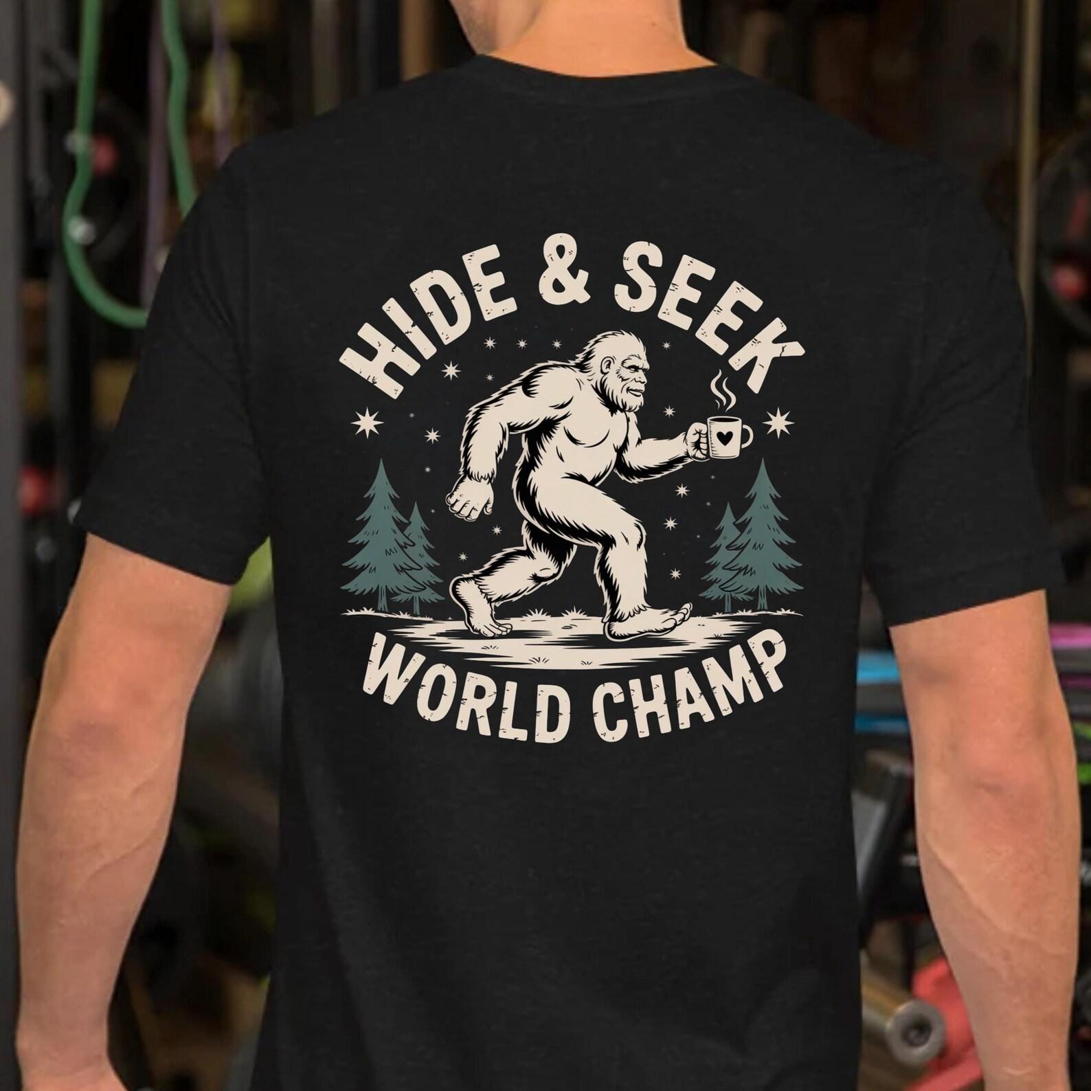 Bigfoot T-Shirt – Hide and Seek World Champ Funny Sasquatch Graphic Tee for Outdoor Lovers M