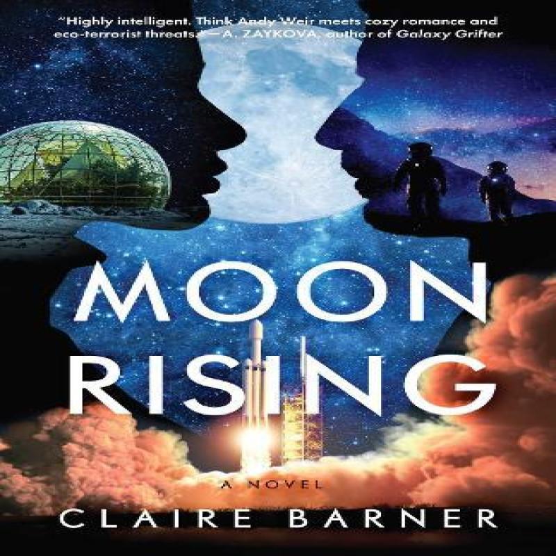 Moonrising by Claire Barner Paperback Book 9798895150368