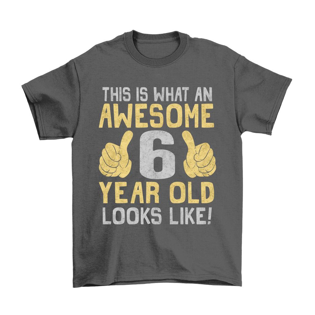 Boys 6th Birthday T-Shirt Mens Womens Tees Top Awesome 6 Year Old GIFT Idea Celebration Party