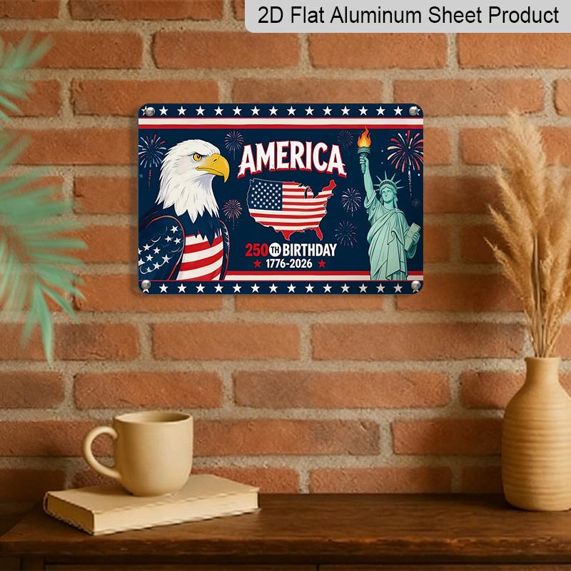2D Flat, 1pc "250th Celebration" Patriotic Plaque, 12"×8" - American Independence Decor Sign with Eagle & Statue, Red White & Blue - Aluminium Wall