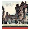 Im Schmiedefeuer Historischer Roman Aus Dem Alten Nurnberg By... 9788027310746