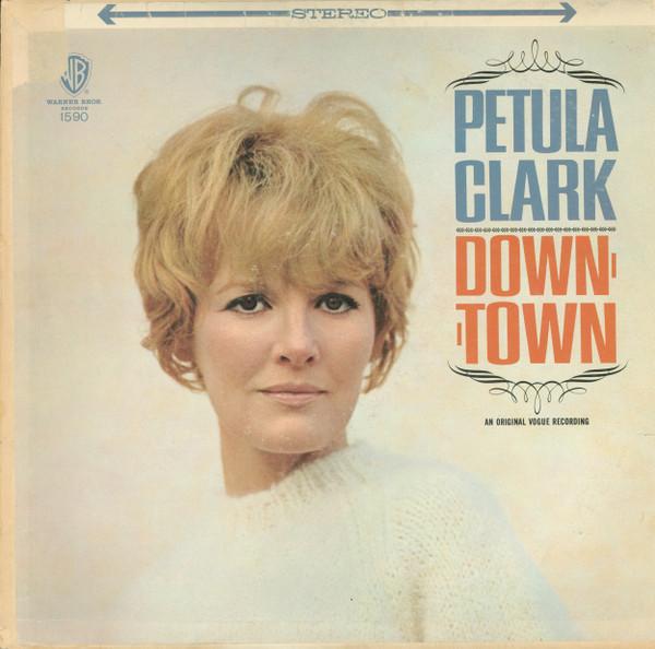 

LP Record PETULA CLARK - Downtown WS1590 Warner Bros. Re 1965 US Pop Used