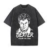 Tv Play Washed Vintage Dexter Morgan Graphic Tshirts Mens Women Clothing Casual Short Sleeve T Shirts Fashion Gothic Tshirt