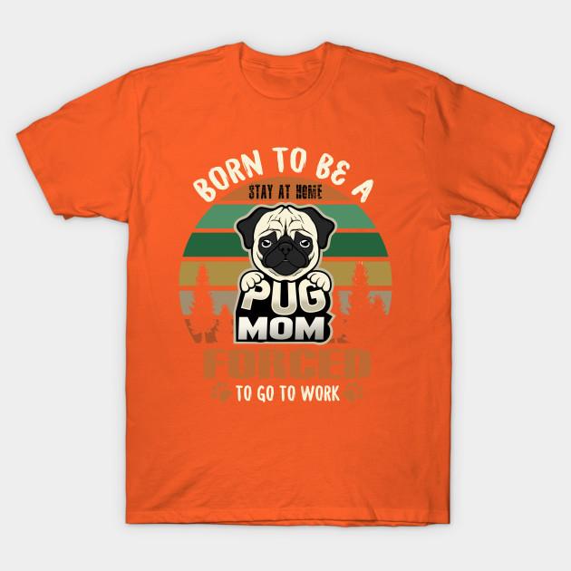 pug mom t shirt
