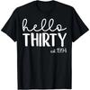 30 Year Old Women 30th Birthday T-Shirt