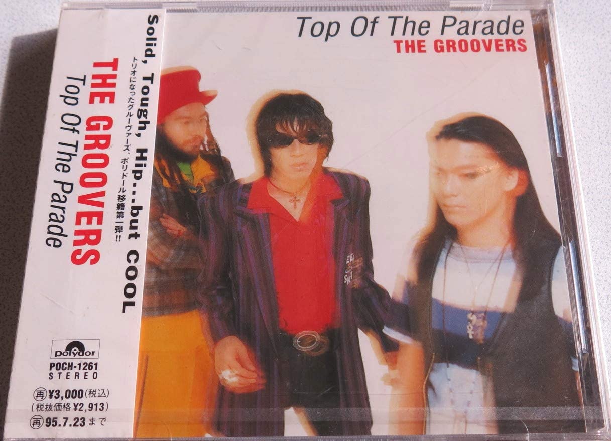 

CD GROOVERS - Top of The Parade POCH1261 Polydor 1993 Japan Japanese Pop/Rock