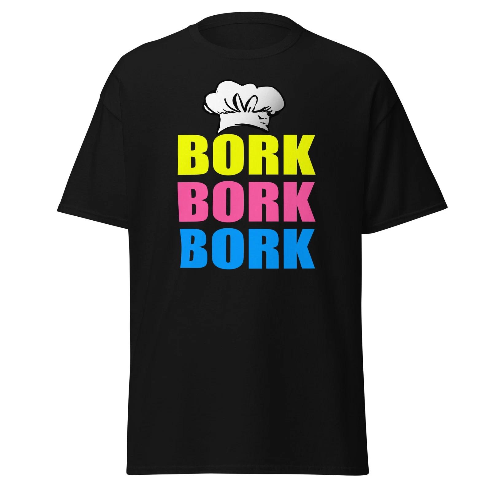 Bork Bork Bork - Funny Chef Cartoon TV Show Quote Shirt, Unisex XL