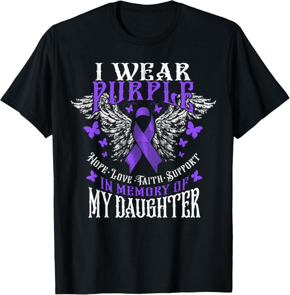 I Wear Purple In Memory Of My Daughter Overdose Awareness T-Shirt