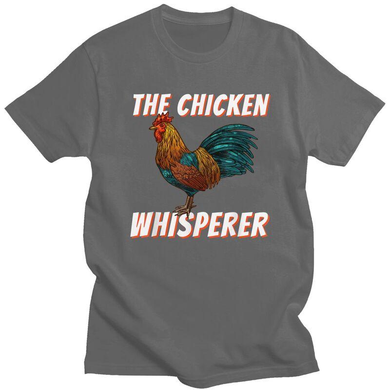 The Chicken Whisperer Tshirt Short Sleeve Farmer Joke Quotes Clothing Summer Style Loose Oversized 100 Cotton Tee Tops