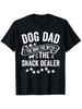 Dog Dad for Man Myth Snack Dealer Funny Paw Dog T-Shirt, Unisex Casual Round Neck Outdoor Short