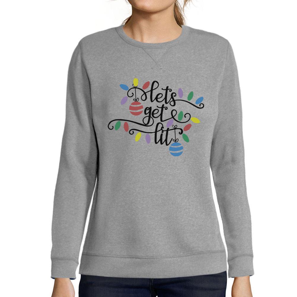 ULTRABASIC - Women's Printed Graphic Sweatshirt Lets Get Lit