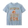 Always Be Yourself Unless You Can Be A Fox Shirt Funny Gift Cotton Tops Shirts For Unisex Simple Style Top TShirts Europe Cheap