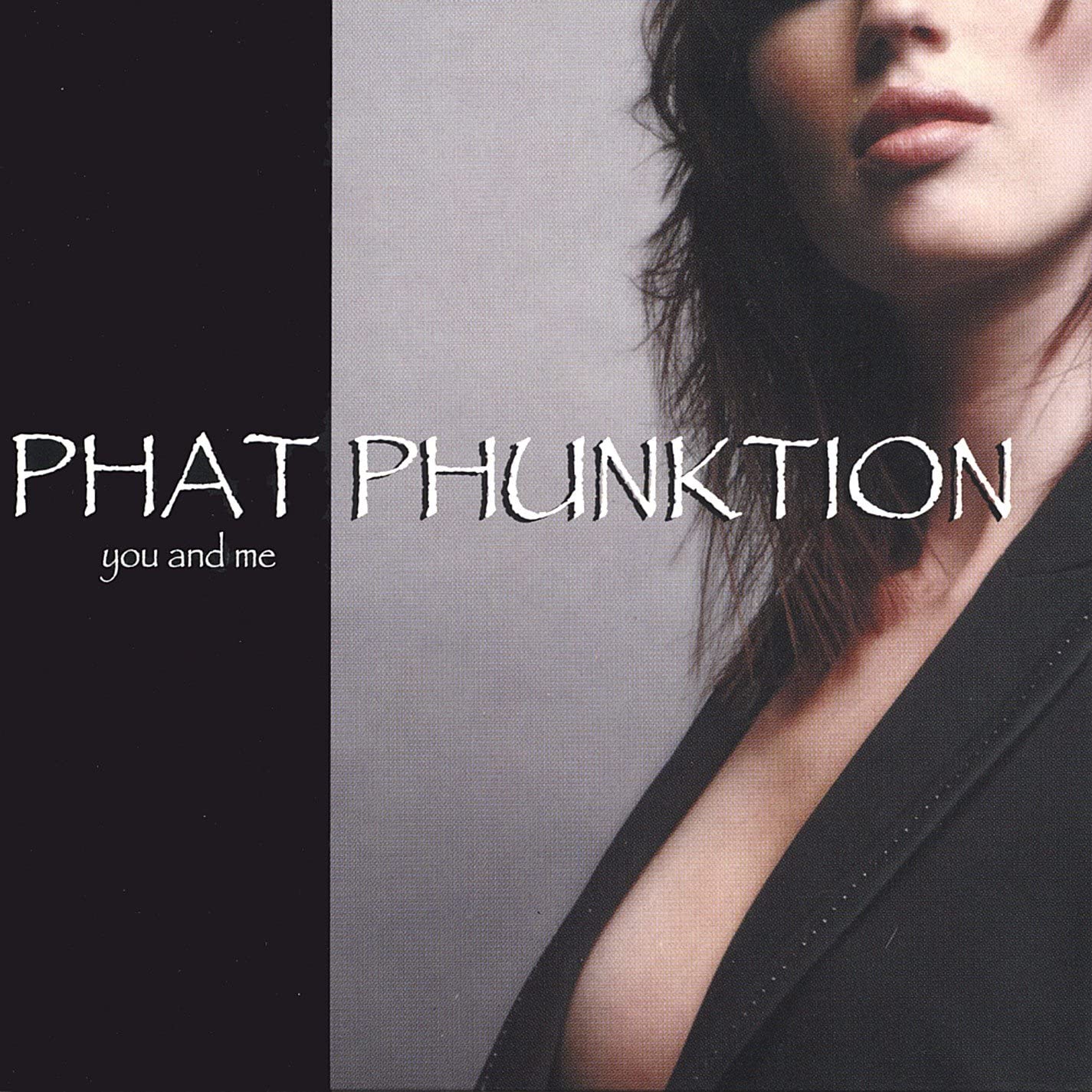 

CD PHAT PHUNKTION - You And Me NONE Nardis Music 2004 US Soul/Funk Used