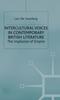 The Intercultural Voices In Contemporary British Literature : The Implosion of Empire Book