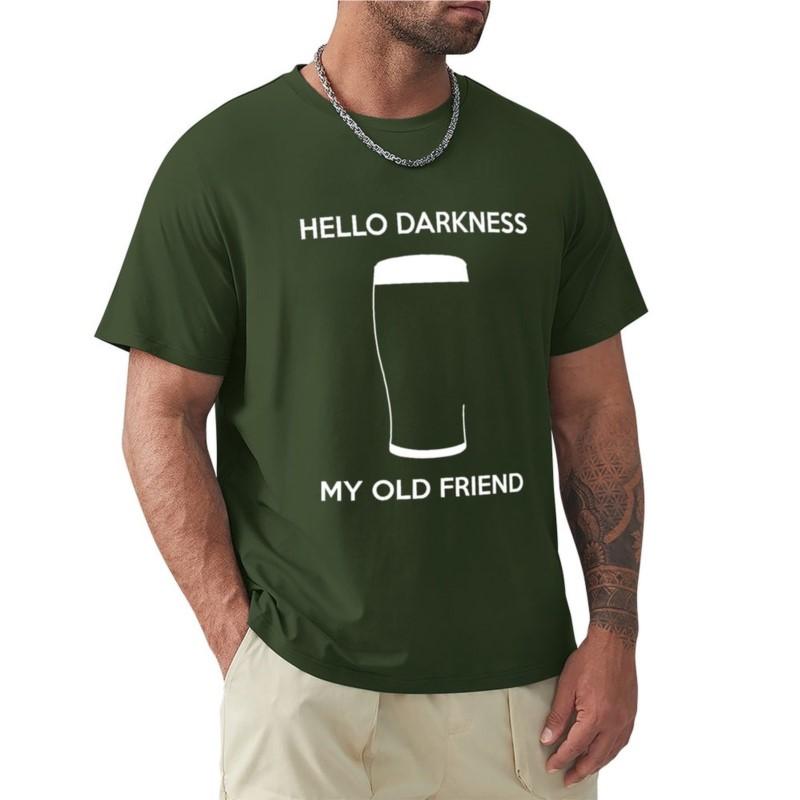 Hello Darkness My Old Friend  Draught Beer Tshirt Oversized T Shirts Tee Shirt Cute Tops Tshirts For Unisex Cotton