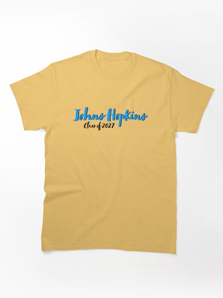 Johns Hopkins University Johns Hopkins University JHU Class of 2027 Classic Unisex T-Shirt