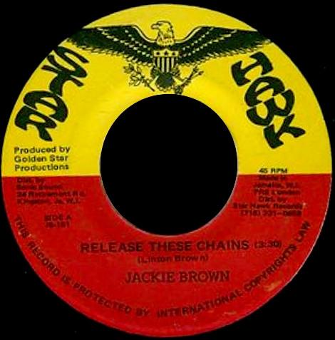 

7inch Record JACKIE BROWN Release These Chains JB151 Star Hawk Jamaica Reggae Ska Dub Used