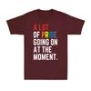 LGBT Pride Month Funny A Lot Of Pride Going On At The MoUnisext Unisex's T-Shirt