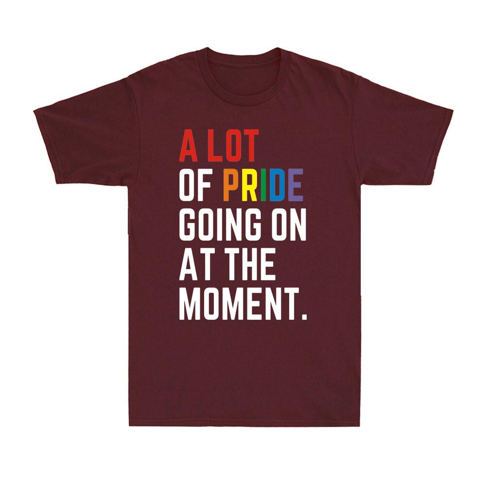 LGBT Pride Month Funny A Lot Of Pride Going On At The MoUnisext Unisex's T-Shirt