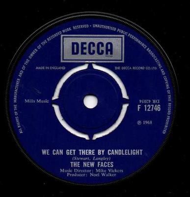 7inch Record NEW FACES - We Can Get There By Candlelight F12746 Decca 1968 UK Pop Used
