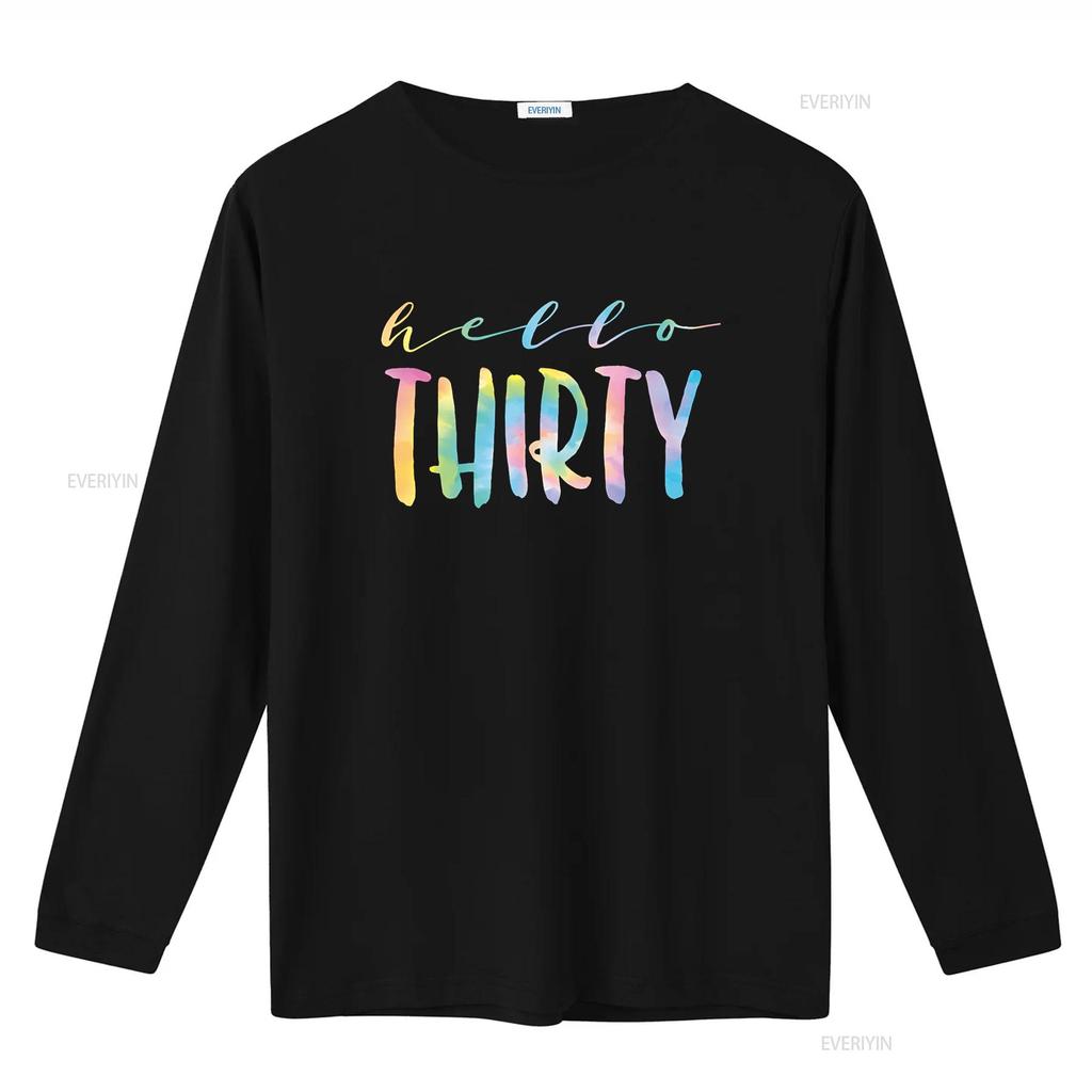 Tie Dye Hello Thirty 30 Year Old 30th Birthday Women Age T Shirt vintage Washed Stylish Unisex Casual Stretched homme