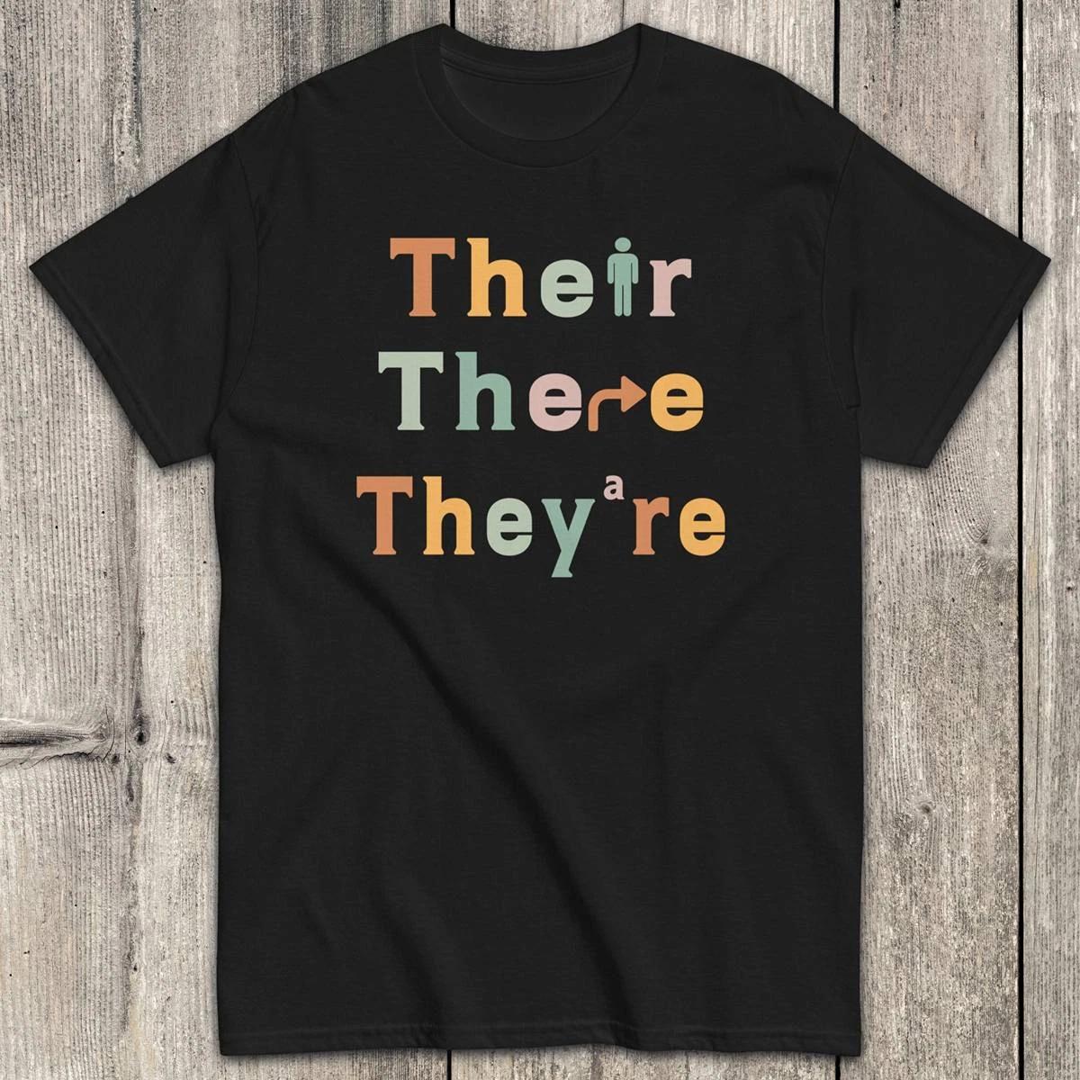 Their There They re Grammar | Gildan 5000 T-Shirt 3XL