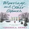 Marriage And Other Games by Veronica Henry Paperback Book 9781409103332