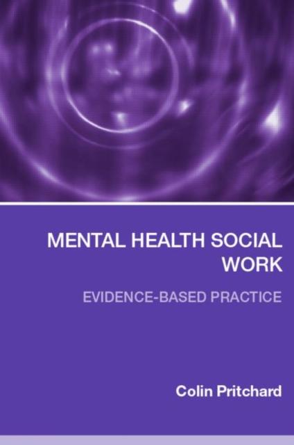 The Mental Health Social Work : Evidence-Based Practice Book