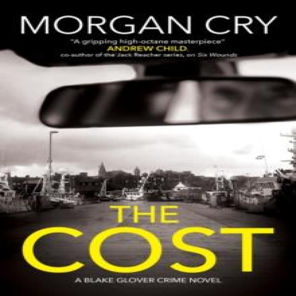 The Cost by Morgan Cry Hardback Book 9781448315420