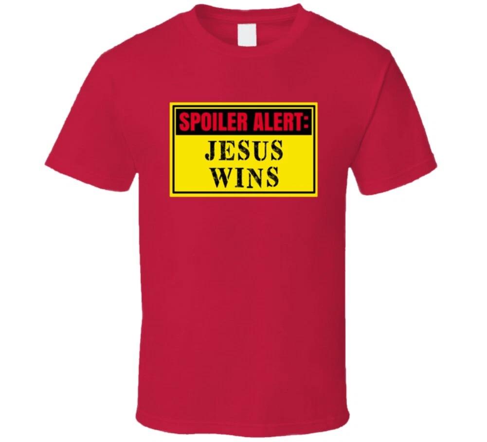 Spoiler Alert Jesus Wins Christian Funny T Shirt S