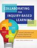 The Collaborating For Inquiry Based Learning School Librarians And Teachers Partner by Virginia Wallace - Hardback Book