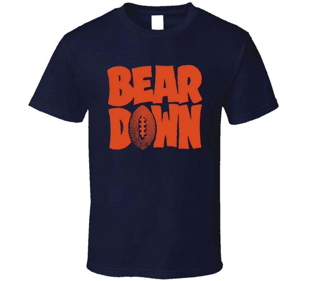 Bear Down Chicago Football Fan T Shirt S