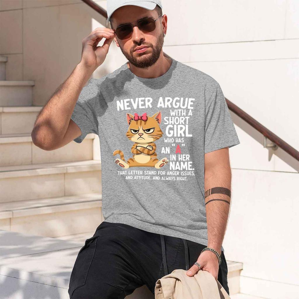 Never Argue With A Short Who Has An A In Her Name Grh Tshirt Unisex Oneck Shortsved Tee Unisex D Tshirts 2026 New Model Shortsl