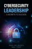 Bok Cybersecurity Leadership 5 Secrets To Success