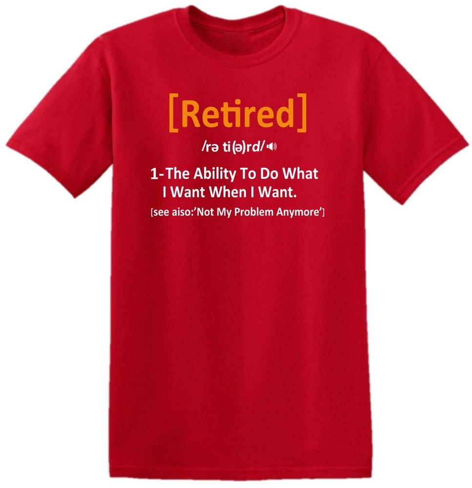 Retired Definition TShirt Funny RetireUnisext Gift for RetireUnisext Top T Shirt