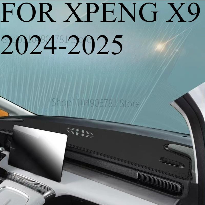 FOR XPENG X9 2024-2025 Car Dash Mat Dashmat Dashboard Mat Cover Sun Shade Dash Board Cover Carpet Accessories