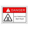 High Temperature Do Not Touch Warning Safety Sticker – Waterproof