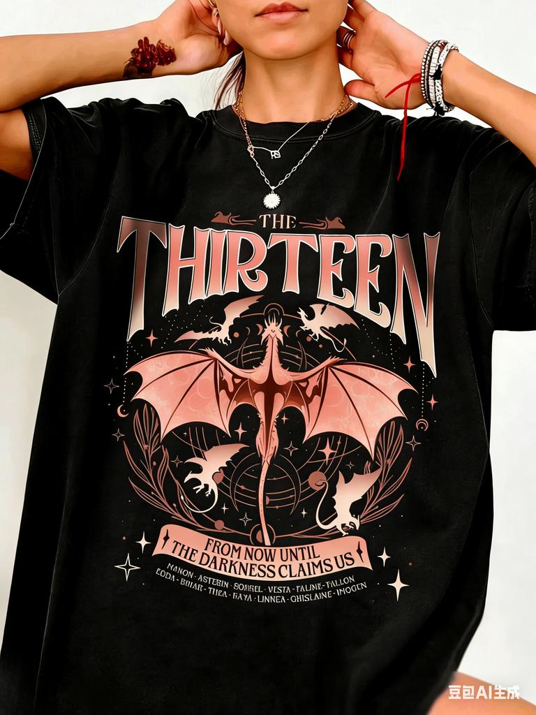 Womens TShirt Dark Fantasy Tee With Bold The Thirteen Darkness Claims Us Quote Machine Washable Casual Top