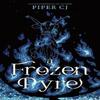 A Frozen Pyre by Piper CJ Paperback Book 9781464225840
