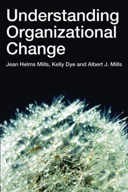 The Understanding Organizational Change Book