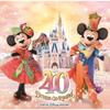 Tokyo Disney Resort® 40th Anniversary “Dream Go Round” Music Album