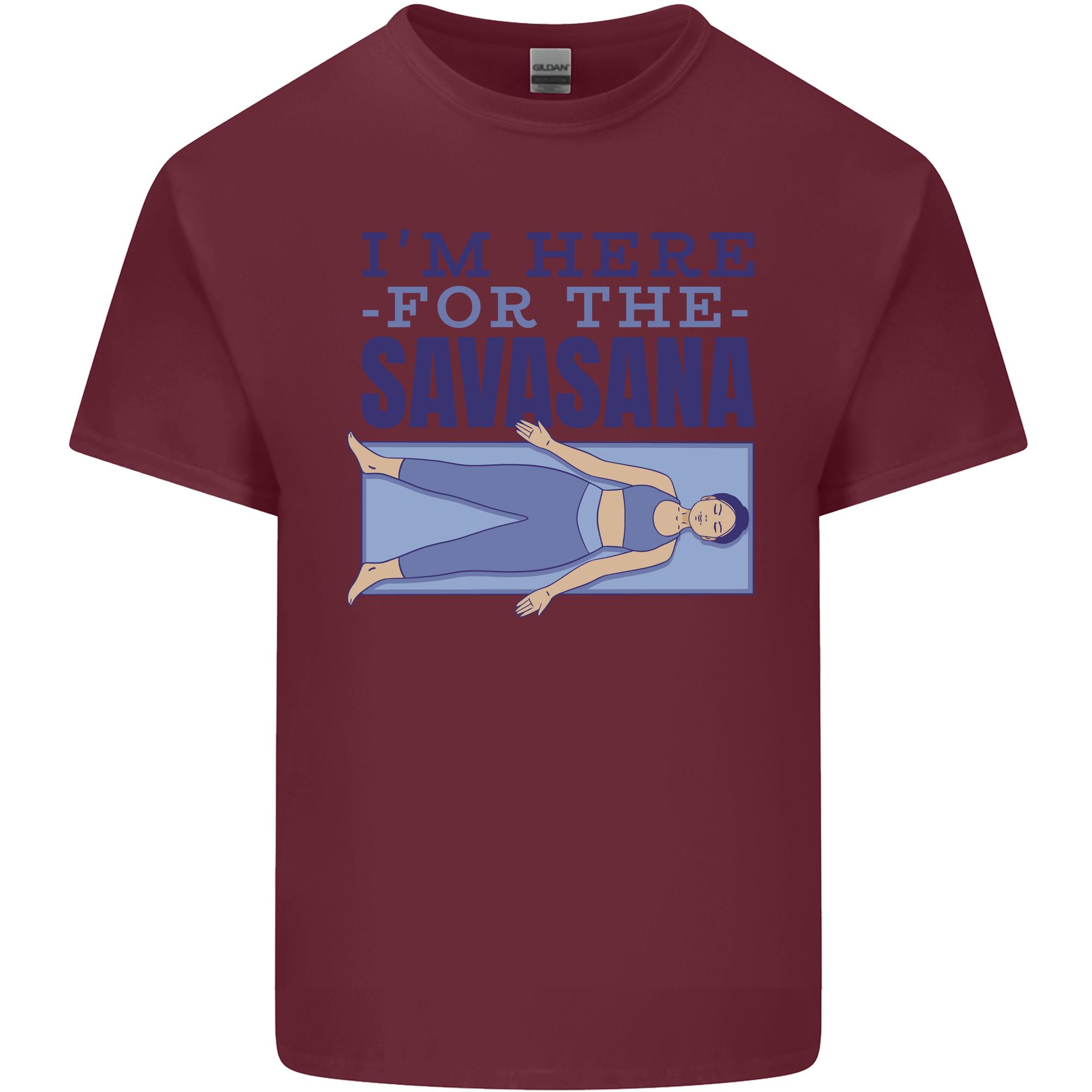 Funny Yoga Im Here For the Savasana Unisexs Light Cotton TShirt S