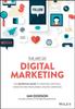 The The Art of Digital Marketing : The Definitive Guide To Creating Strategic, Targeted, and Measurable Online Campaigns Book