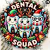 1pc Dental Squad Christmas Round Metal Sign 8x8 Inch Aluminum Wall Decor for Home Kitchen Office Restaurant Gift Idea