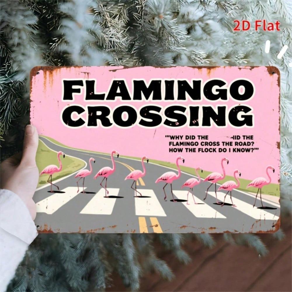 Funny Flamingo Crossing Metal Sign Farmhouse Wall Decor Indoor Outdoor Bar Garage Iron Plate