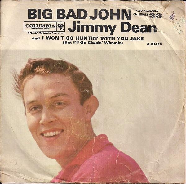 

7inch Record JIMMY DEAN - Big Bad John 442175 COLUMBIA 1961 US Country/Folk Used