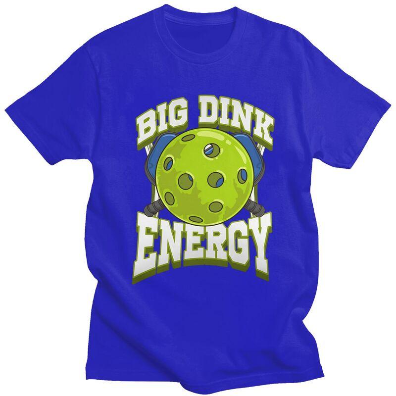 Big Dink Energy Pickleball Player Lover T Shirts Men 100 Cotton Tee Tops Valentines Day Gift Tshirt Tshirt Clothes